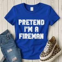 Lazy Easy Pretend I'm Fireman Party Halloween Costume Simple Women's T-Shirt thumb 3