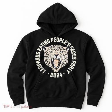 Leopards Eating PeopleS Faces Party Hoodie