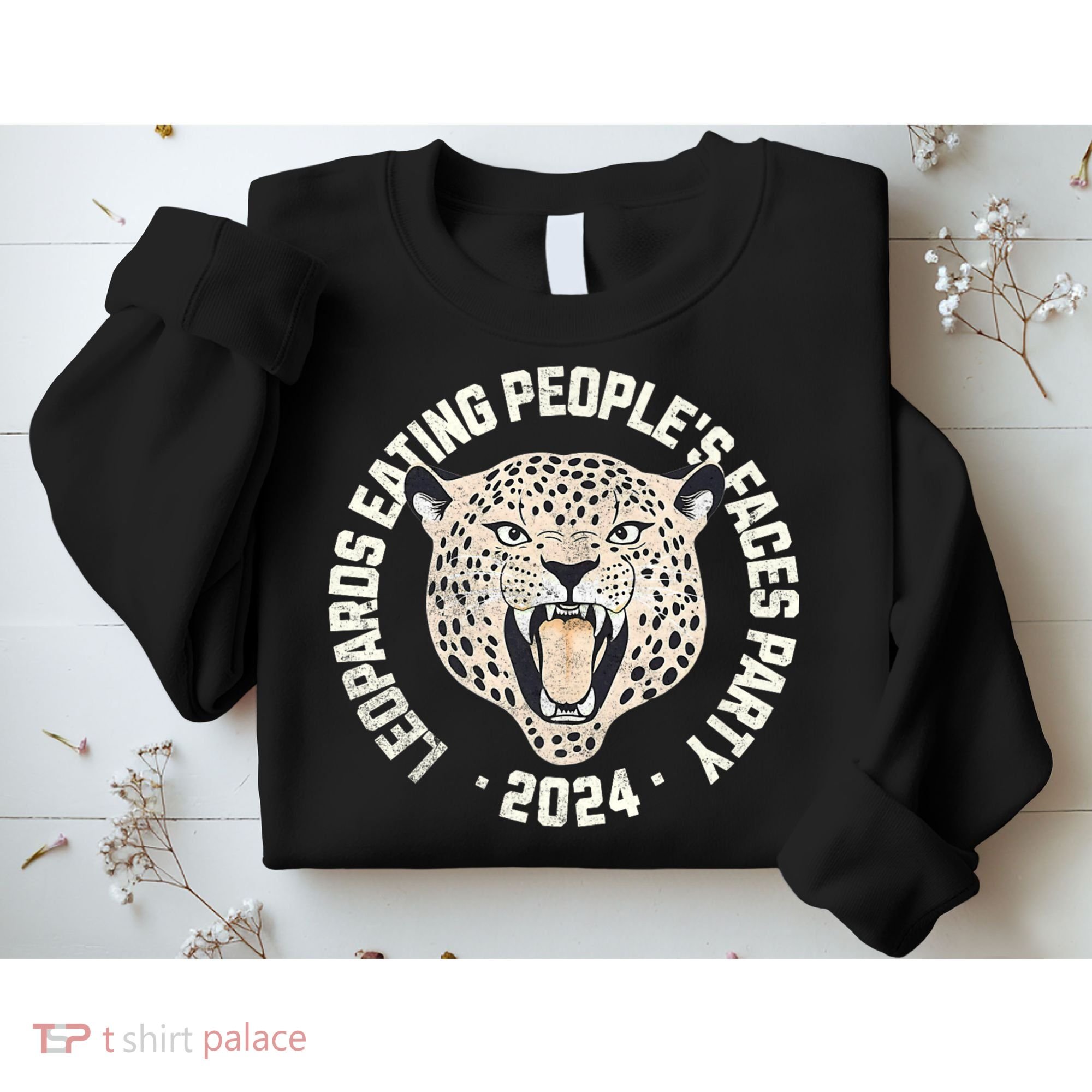 Leopards Eating PeopleS Faces Party Sweatshirt