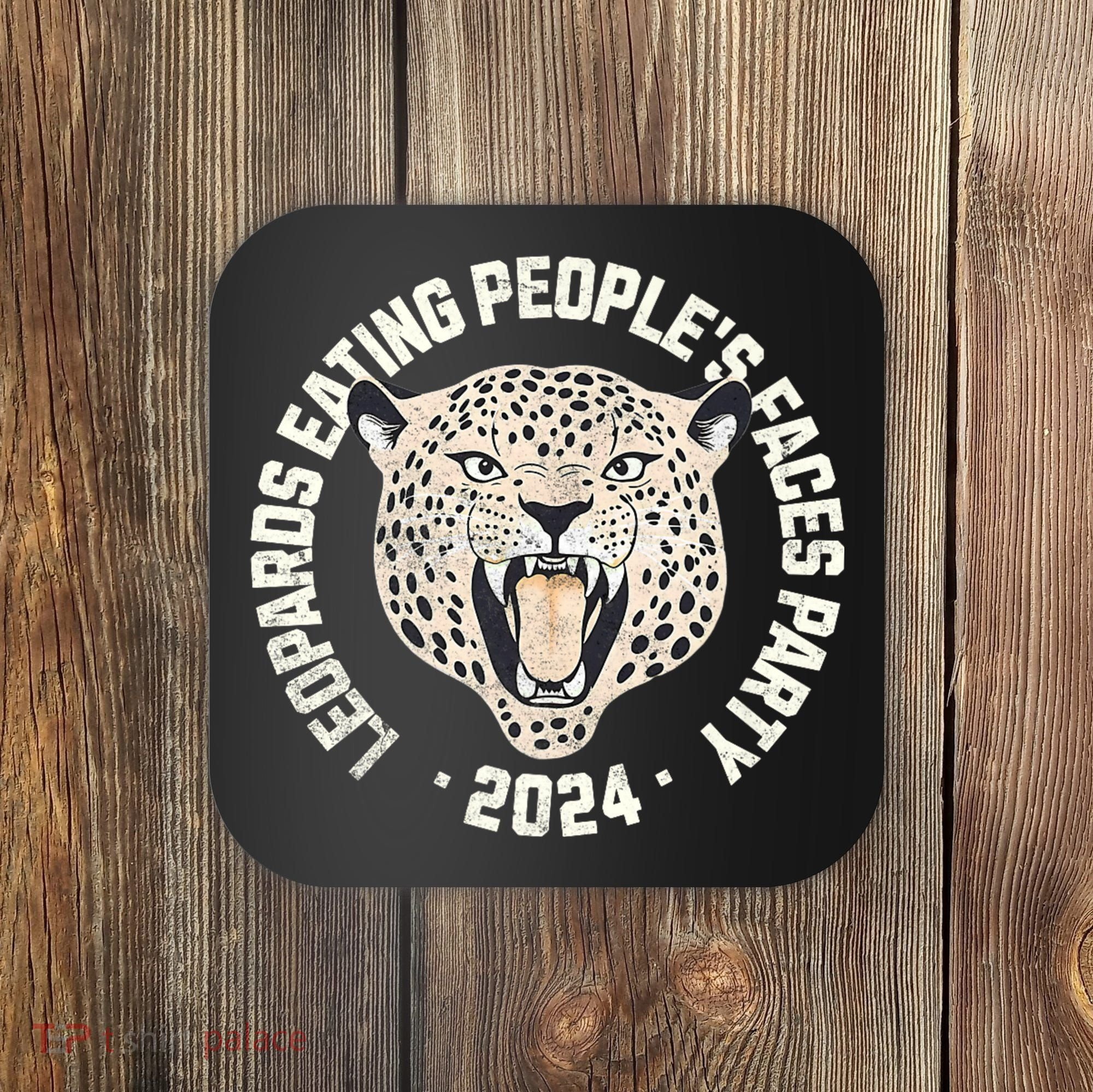 Leopards Eating PeopleS Faces Party Coaster