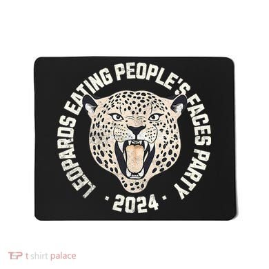 Leopards Eating PeopleS Faces Party Mousepad