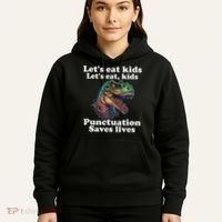 Let’s Eat Punctuation Saves Lives Grammar School Funny Hoodie thumb 5