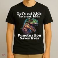 Let’s Eat Punctuation Saves Lives Grammar School Funny T-Shirt thumb 3