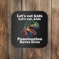 Let’s Eat Punctuation Saves Lives Grammar School Funny Coaster thumb 0