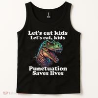 Let’s Eat Punctuation Saves Lives Grammar School Funny Tank Top thumb 2