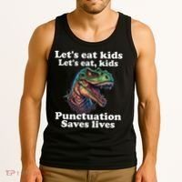 Let’s Eat Punctuation Saves Lives Grammar School Funny Tank Top thumb 3