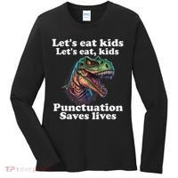 Let’s Eat Punctuation Saves Lives Grammar School Funny Women's Long Sleeve Shirt thumb 0