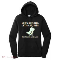 Lets Eat Punctuation Saves Live Women's Hoodie thumb 0