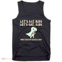 Lets Eat Punctuation Saves Live Tank Top thumb 0