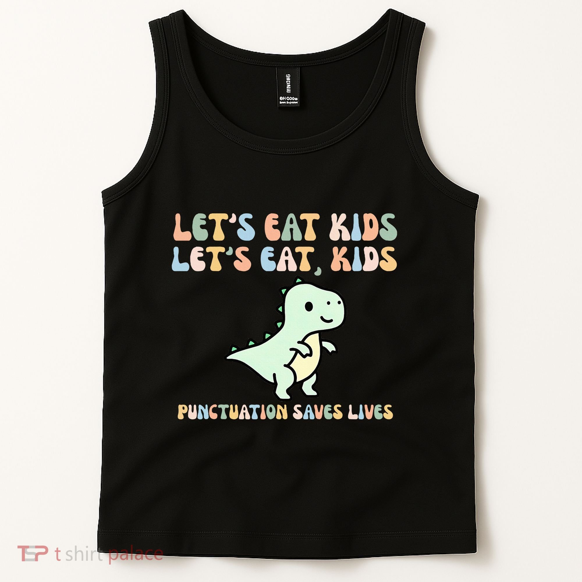 Lets Eat Punctuation Saves Live Tank Top