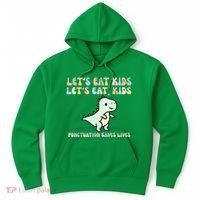 Lets Eat Punctuation Saves Live Hoodie thumb 0