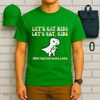 Lets Eat Punctuation Saves Live T-Shirt thumb 6