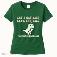Lets Eat Punctuation Saves Live Women's T-Shirt thumb 0