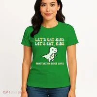 Lets Eat Punctuation Saves Live Women's T-Shirt thumb 4