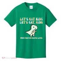Lets Eat Punctuation Saves Live Kids T-Shirt thumb 0