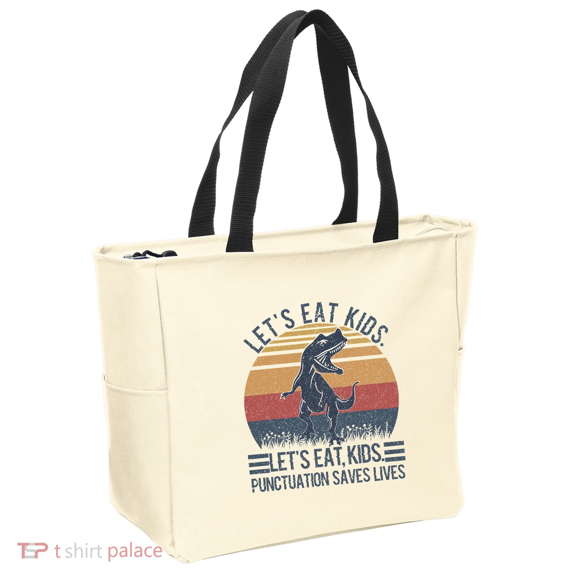 Lets Eat Punctuation Saves Lives Tote Bag
