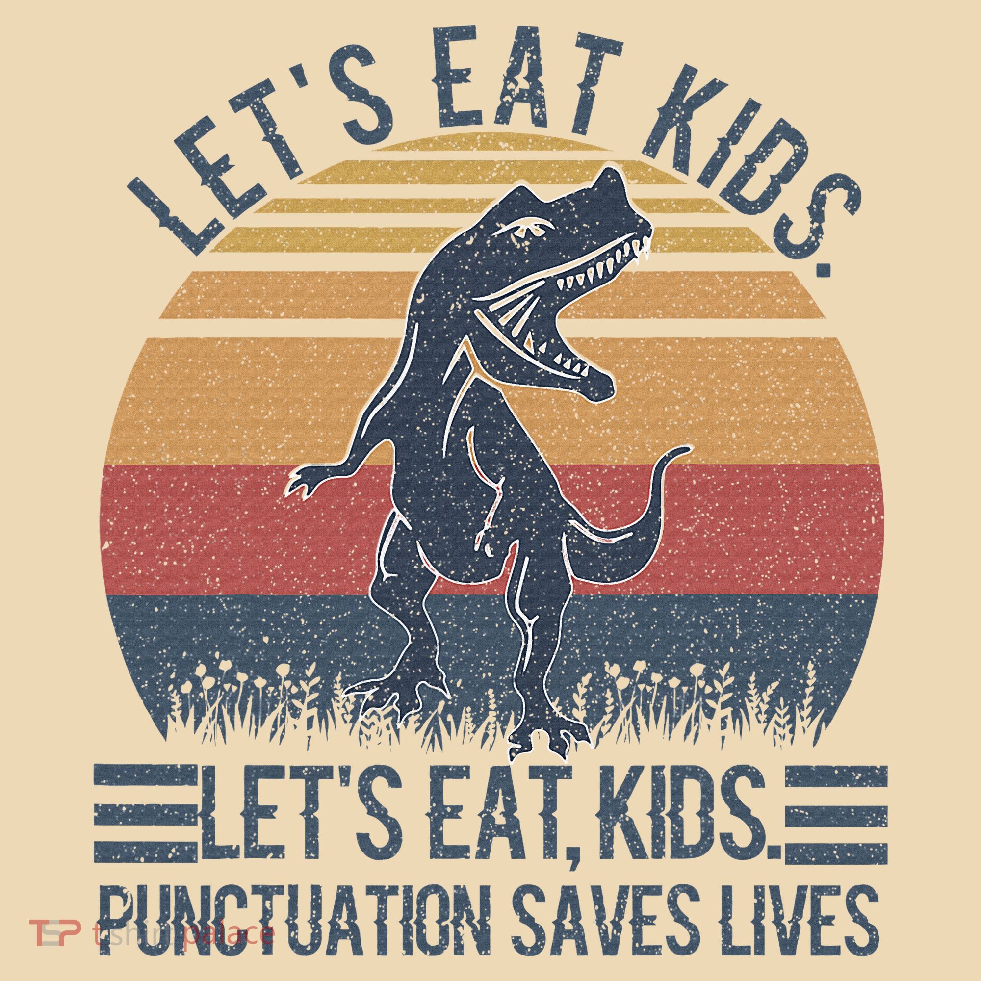 Lets Eat Punctuation Saves Lives Tote Bag