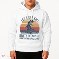 Lets Eat Punctuation Saves Lives Hoodie thumb 2
