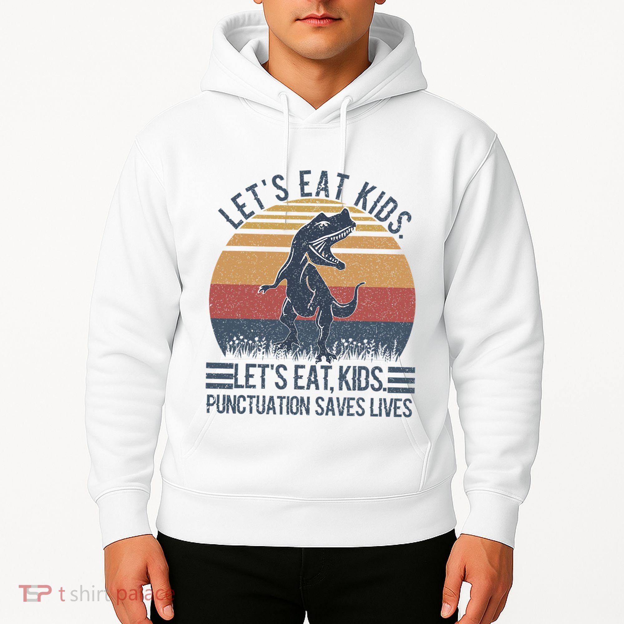 Lets Eat Punctuation Saves Lives Hoodie