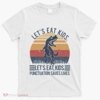 Lets Eat Punctuation Saves Lives T-Shirt thumb 0