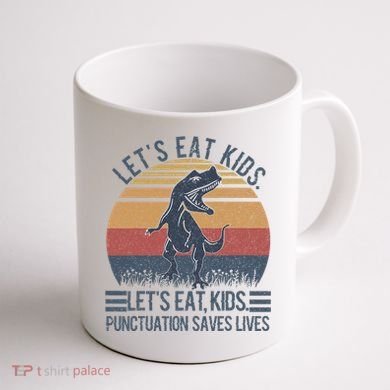 Lets Eat Punctuation Saves Lives Coffee Mug back