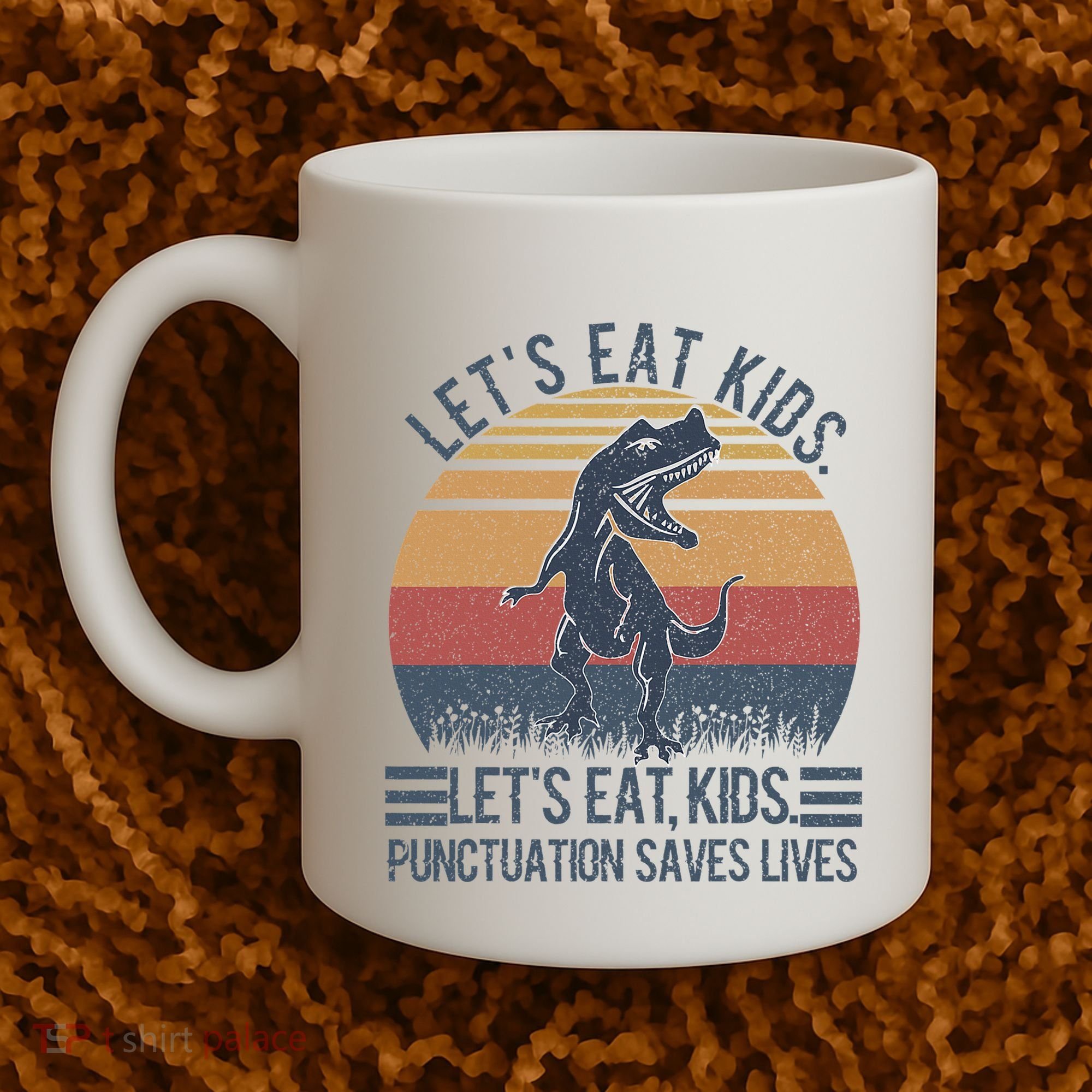 Lets Eat Punctuation Saves Lives Coffee Mug