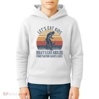 Lets Eat Punctuation Saves Lives Kids Hoodie thumb 4