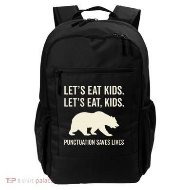Lets Eat Punctuation Saves Lives Bear Backpack