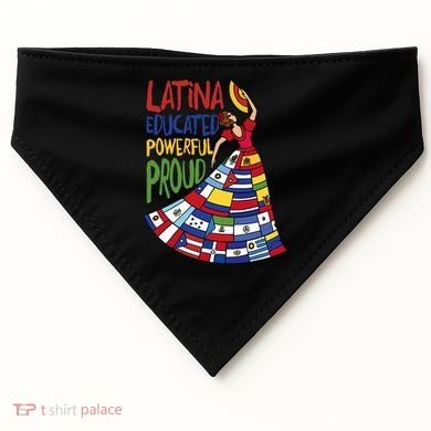 Latina Educated Powerful Proud Empowerment Poderosa USA-Made Doggie Bandana