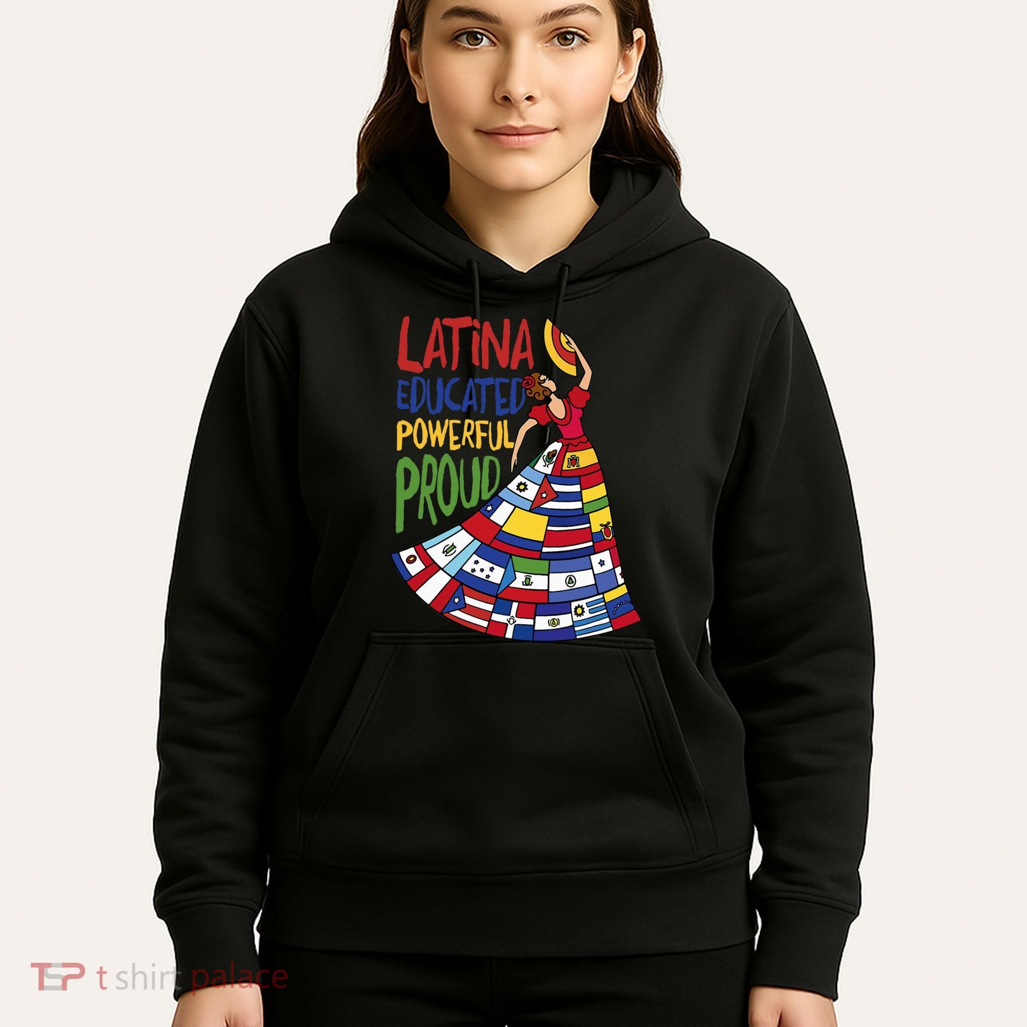 Latina Educated Powerful Proud Empowerment Poderosa Hoodie