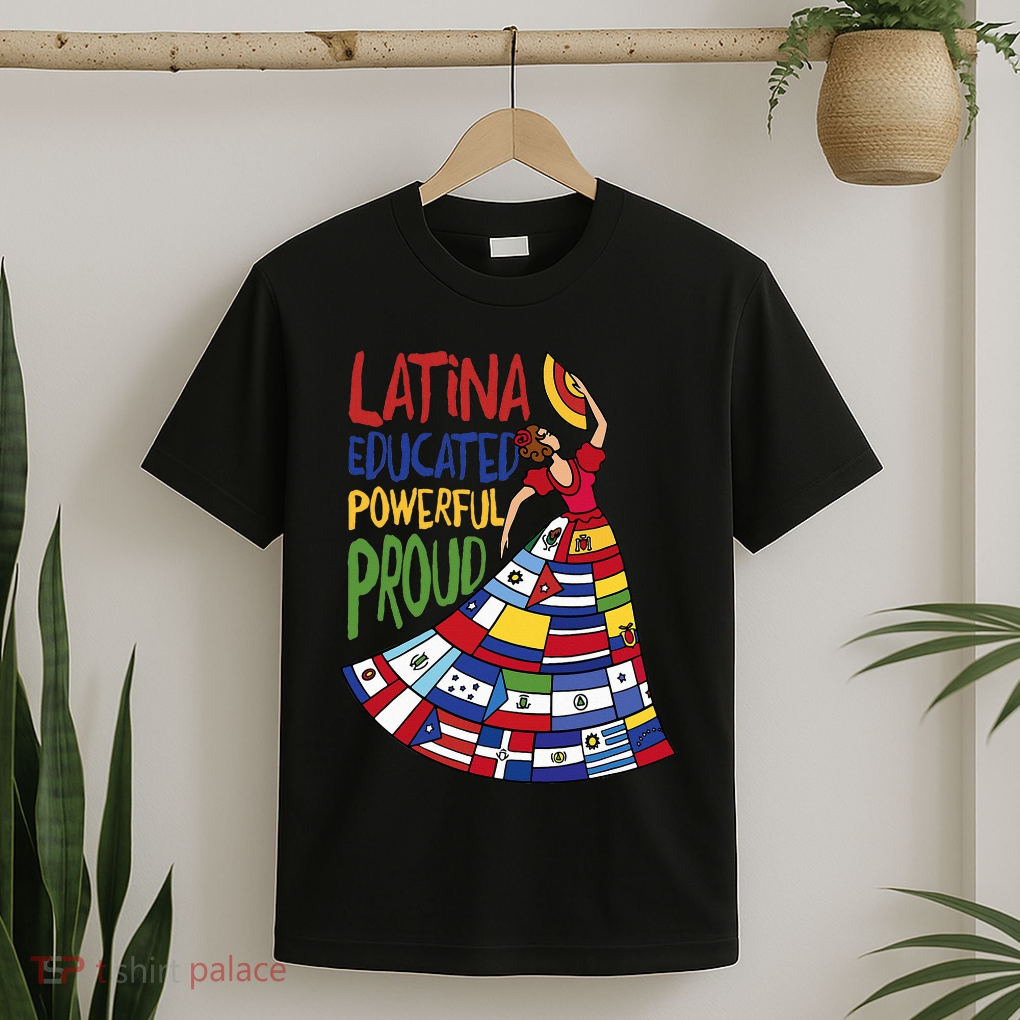 Latina Educated Powerful Proud Empowerment Poderosa T-Shirt