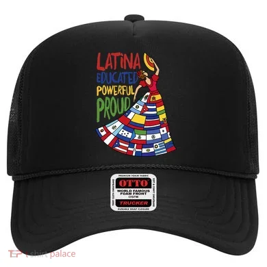Latina Educated Powerful Proud Empowerment Poderosa Hat