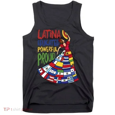 Latina Educated Powerful Proud Empowerment Poderosa Tank Top