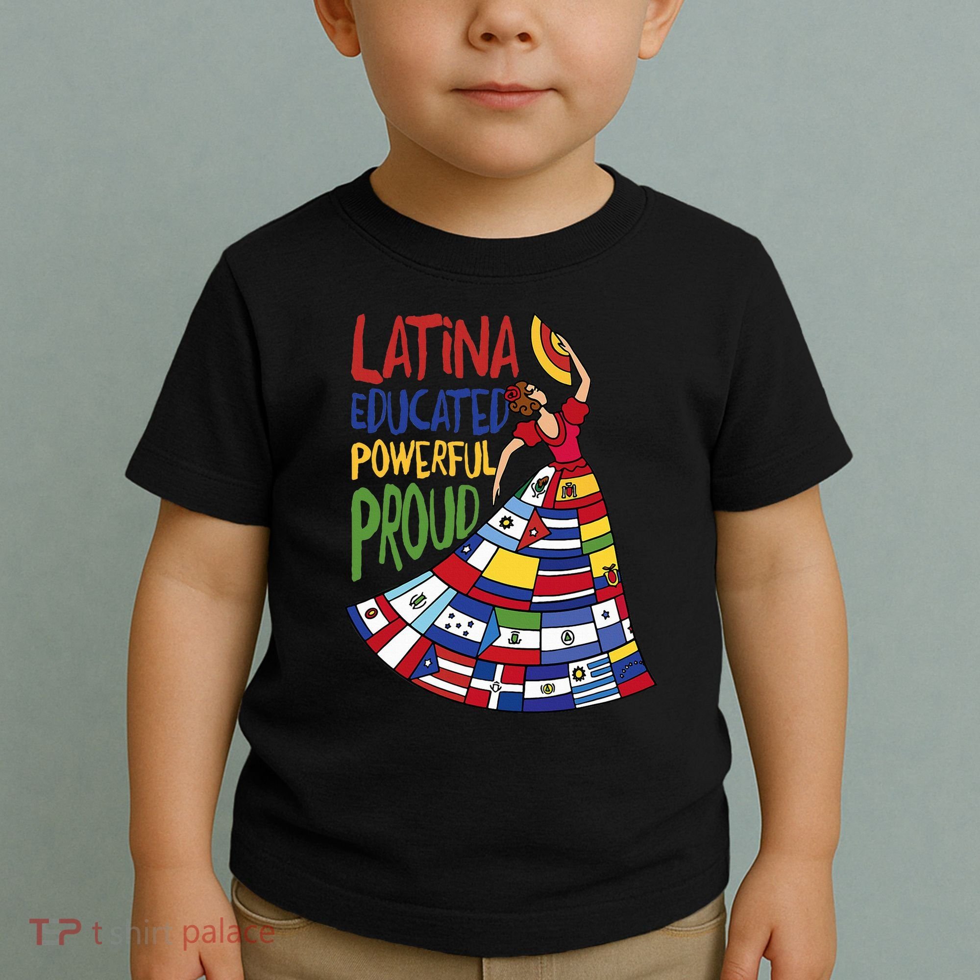 Latina Educated Powerful Proud Empowerment Poderosa Toddler T-Shirt