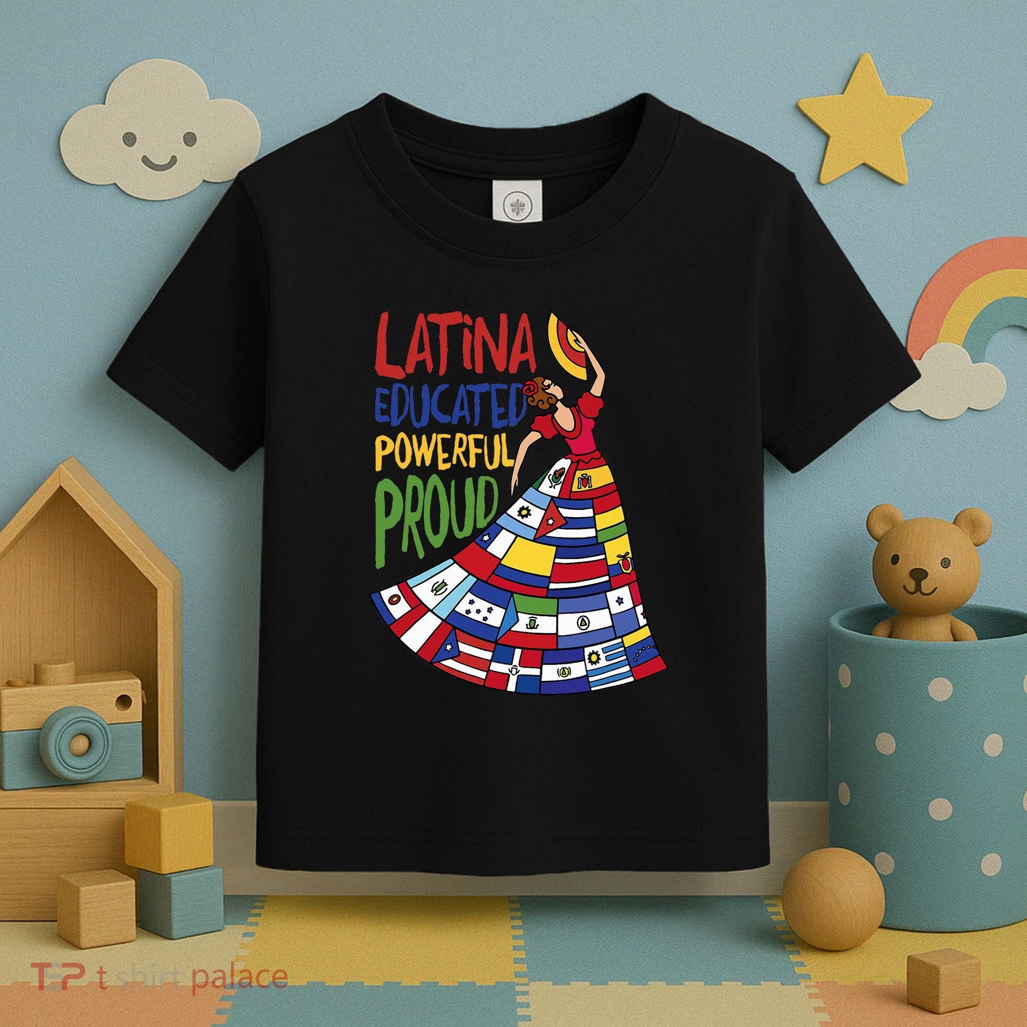 Latina Educated Powerful Proud Empowerment Poderosa Toddler T-Shirt