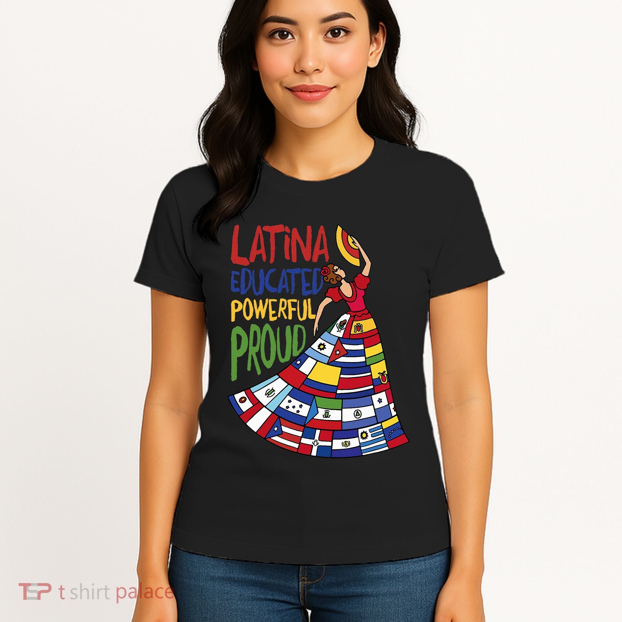 Latina Educated Powerful Proud Empowerment Poderosa Women's T-Shirt