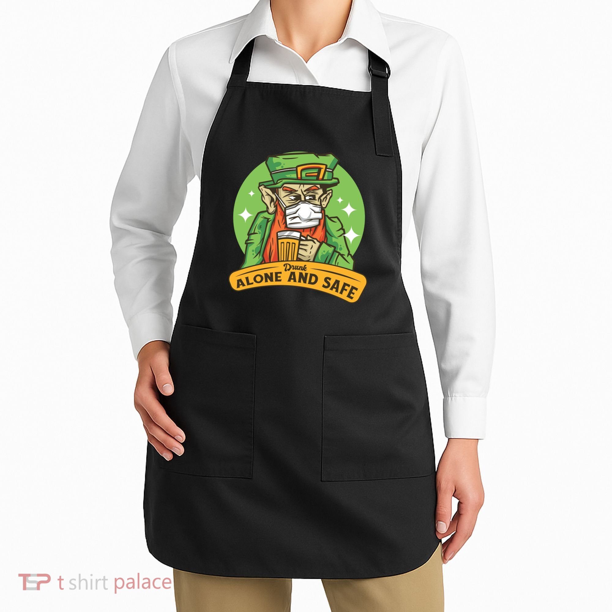 Leprechaun Drink Alone and Safe Funny Facemask Apron