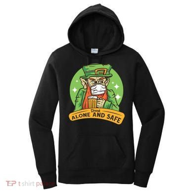 Leprechaun Drink Alone and Safe Funny Facemask Women's Hoodie