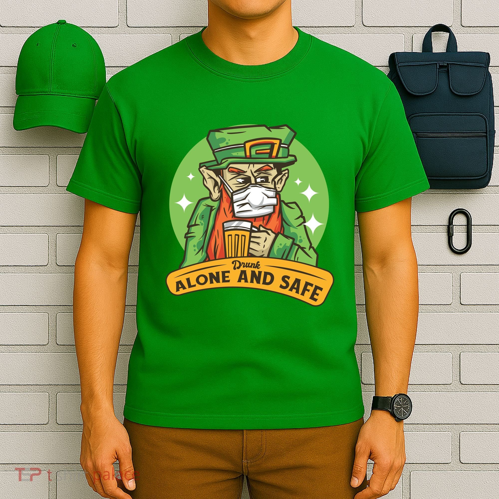 Leprechaun Drink Alone and Safe Funny Facemask T-Shirt