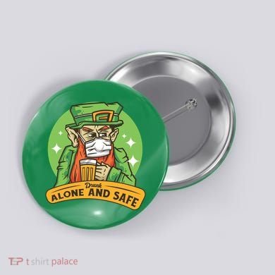 Leprechaun Drink Alone and Safe Funny Facemask Button