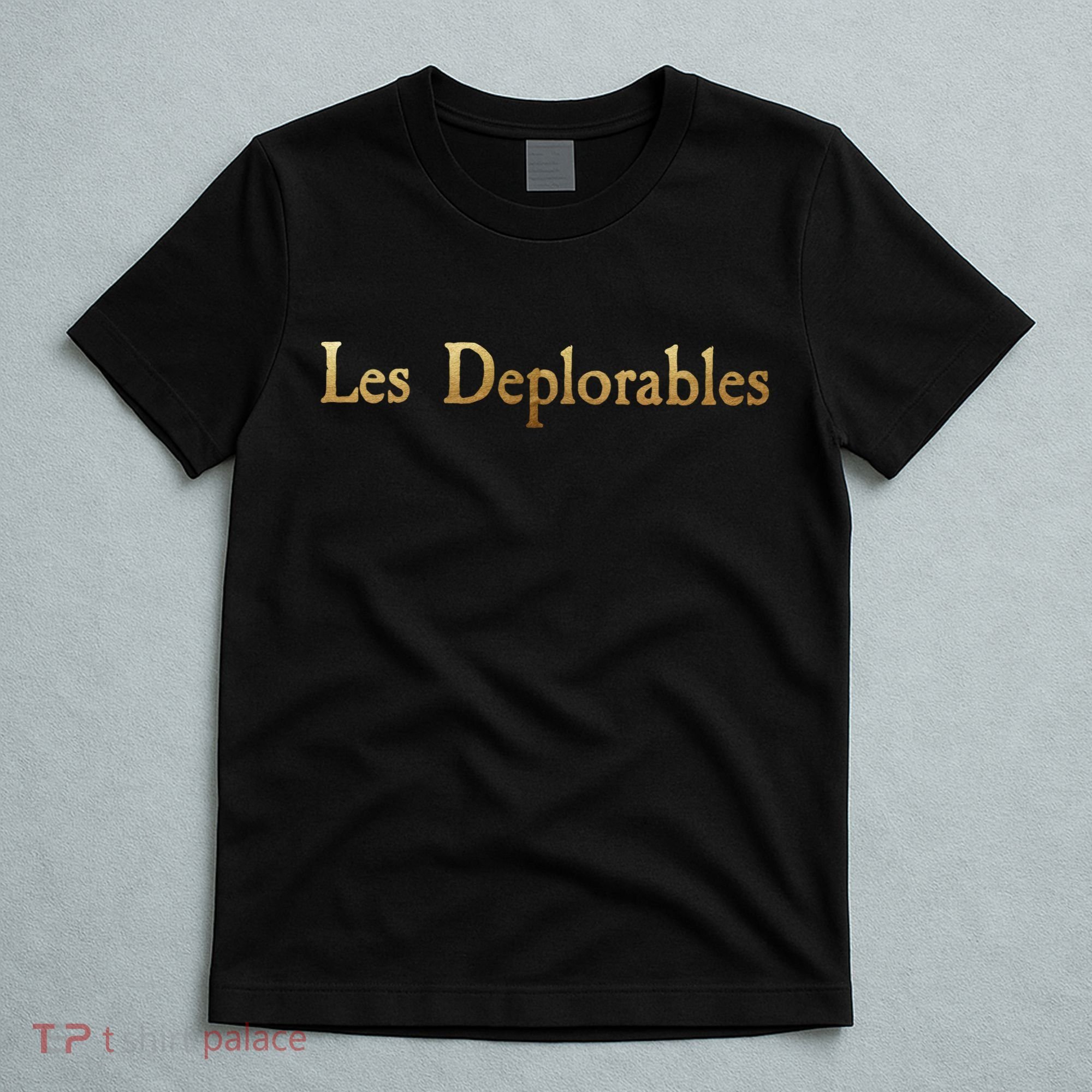 Les Deplorables USA Donald Trump 2016 T-Shirt