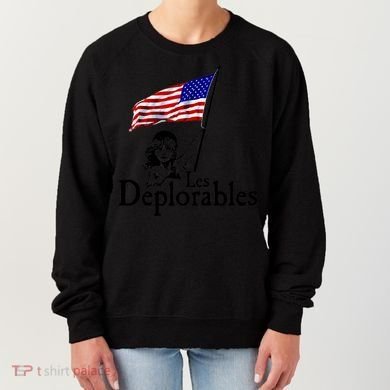 Les Deplorables USA Flag Parody Vote Trump 2016 Women's Sweatshirt