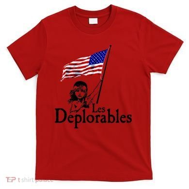 Les Deplorables USA Flag Parody Vote Trump 2016 T-Shirt