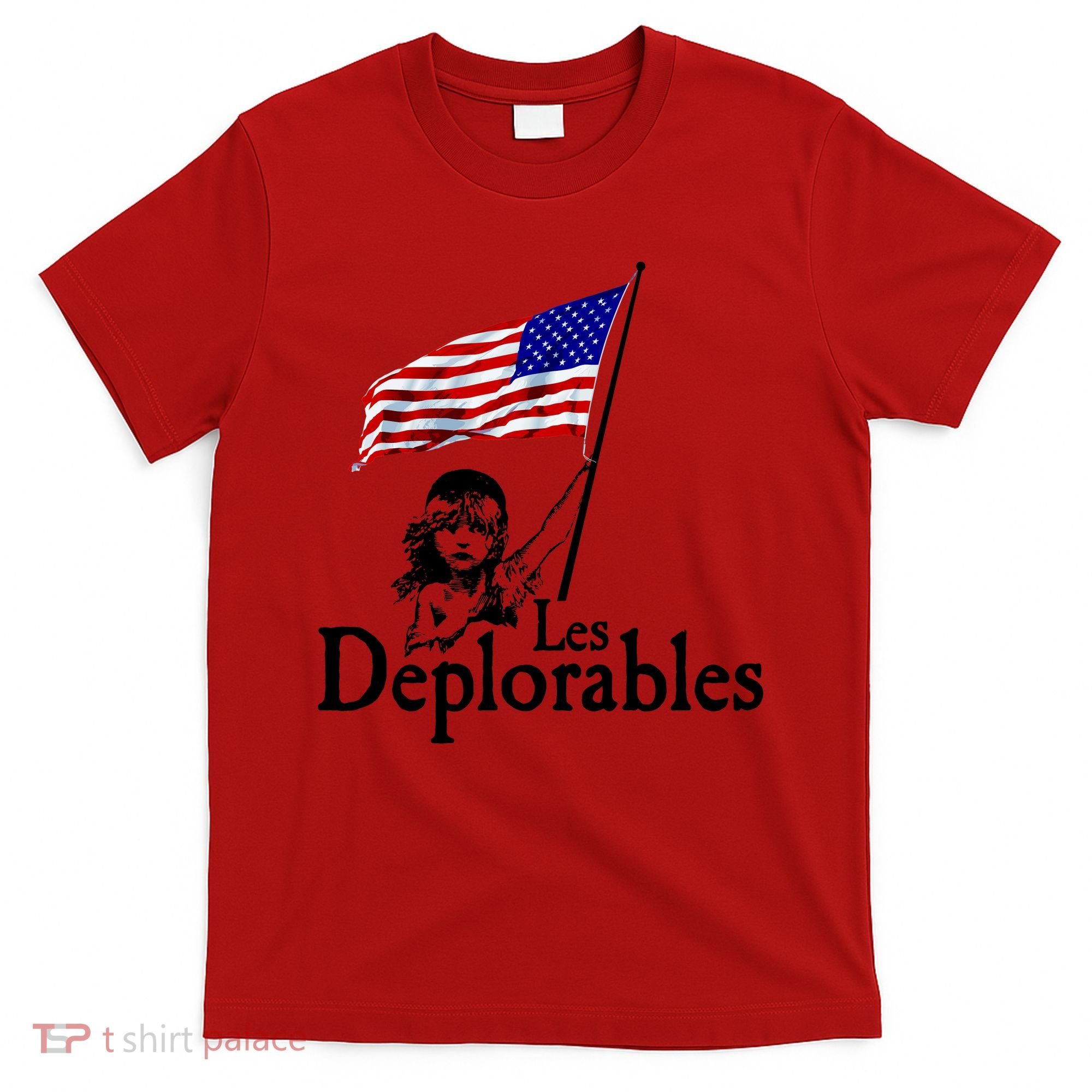 Les Deplorables USA Flag Parody Vote Trump 2016 T-Shirt