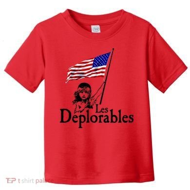 Les Deplorables USA Flag Parody Vote Trump 2016 Toddler T-Shirt