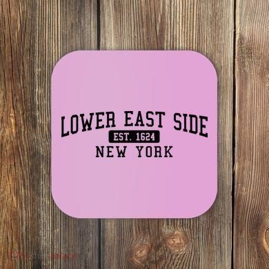 Lower East Side Manhattan New York Coaster