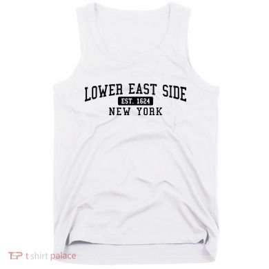 Lower East Side Manhattan New York Tank Top