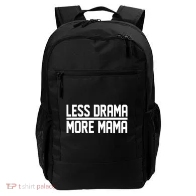 Less Drama More Mama Backpack