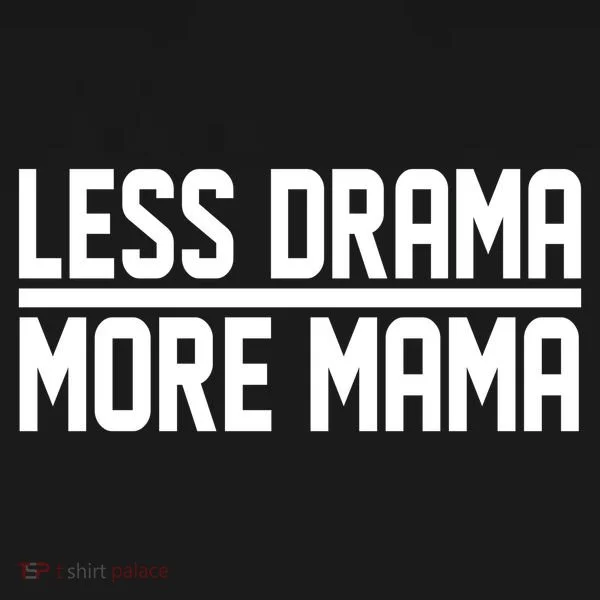 Less Drama More Mama Bucket Hat