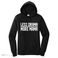 Less Drama More Mama Women's Hoodie thumb 0